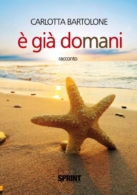 E' già domani