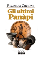 Gli ultimi Panàpi