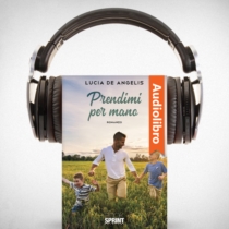 AudioLibro - Prendimi per mano