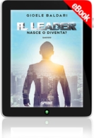 E-book - Il leader - Nasce o diventa?