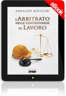 E-book - L'arbitrato nelle controversie di lavoro