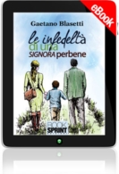 E-book - Le infedeltà di una signora perbene