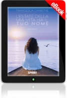 E-book - L'estate della mia vita ha il tuo nome