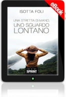 E-book - Una stretta di mano, uno sguardo lontano