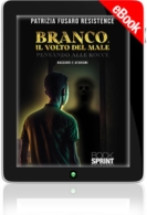 E-book - Branco, il volto del male