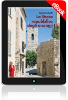 E-book - La libera repubblica degli anziani