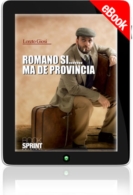 E-book - Romano si.....ma de provincia