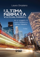 Ultima fermata - Volti dal passato