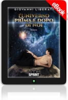 E-book - L'universo prima e dopo di noi