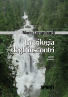 La trilogia degli inscontri