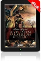 E-book - Si vis pacem para bellum opus Dei