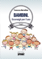 Bambini - Sconsigli per l'uso