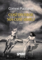 Così diverse ma così simili