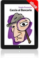 E-book - Caccia al bancario