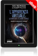 E-book - L’apparenza virtuale: La danza dell’illusione sociale