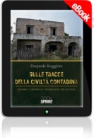 E-book - Sulle tracce della civiltà contadina