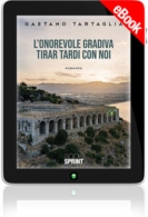 E-book - L’onorevole gradiva tirar tardi con noi