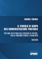 Il vincolo di scopo nell’amministrazione paritaria