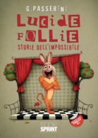 Lucide follie