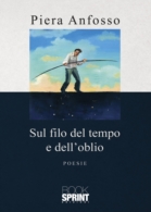 Sul filo del tempo e dell'oblio