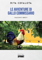 Le avventure di Gallo Commissario