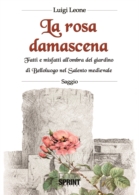 La rosa damascena