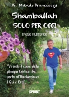 Shamballah - Solo per oggi