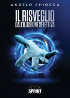 Il risveglio dall'illusione selettiva