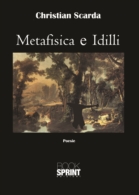 Metafisica e Idilli