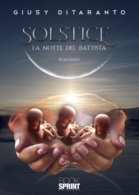 Solstice - La notte del Battista