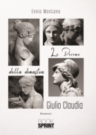 Le Divine della dinastia Giulio Claudia