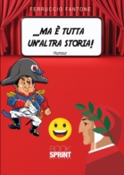 …ma è tutta un'altra storia!