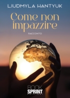 Come non impazzire?