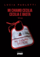 Mi chiamo Cecilia - Cecilia e basta