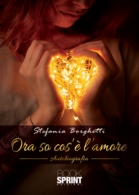 Ora so cos'è l'amore