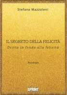 Il segreto della felicità