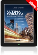 E-book - Ultima fermata - Volti dal passato